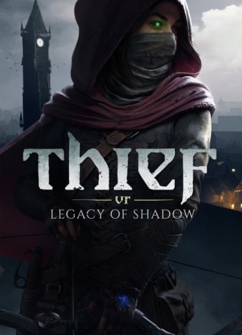 Thief VR: Legacy of Shadow