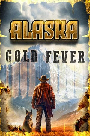 Alaska Gold Fever