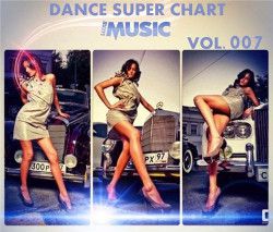 LUXEmusic - Dance Super Chart Vol.7 (2013) Mp3