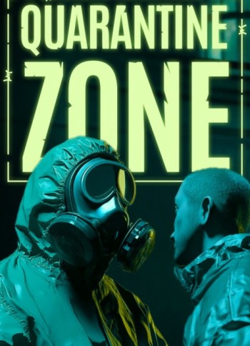 Quarantine Zone: The Last Check Quarantine Zone: The Last Check